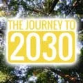 journey to 2030
